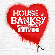 House of Banksy Dortmund | Zeitfensterticket 30.05.2026 Ehem. C&A