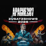 Club Ticket - APACHE 207 - ZUSATZSHOWS 2026