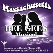 Massachusetts - Bee Gees Musical 18.04.2026 Westfalenhalle