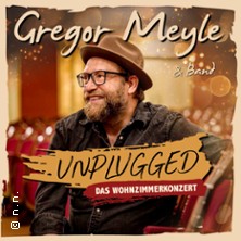 Gregor Meyle - Unplugged - Das Wohnzimmerkonzert 29.04.2027 Sauerlandtheater Arnsberg