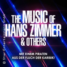 The Music of Hans Zimmer & Others - A Celebration of Film Music 08.01.2027 Stadthalle Werl