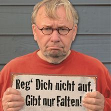 Bernd Stelter - Reg dich nicht auf. Gibt nur Falten! 04.11.2026 Sauerlandtheater Arnsberg